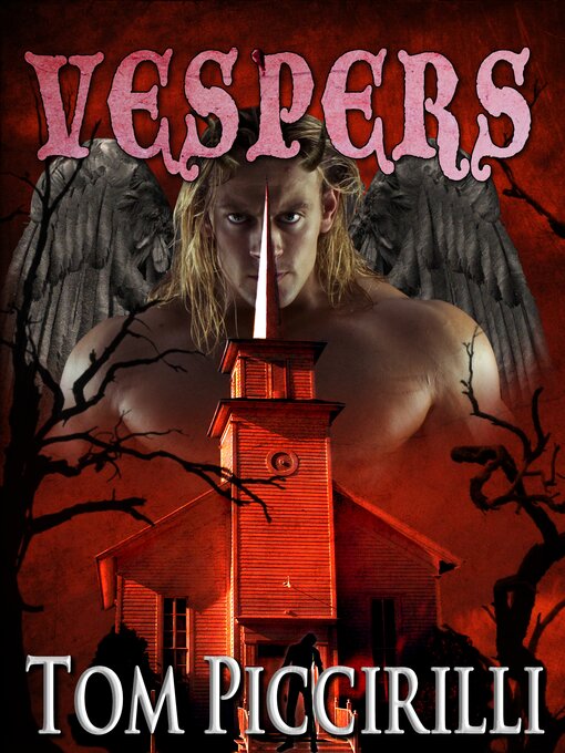 Title details for Vespers by Tom Piccirilli - Available